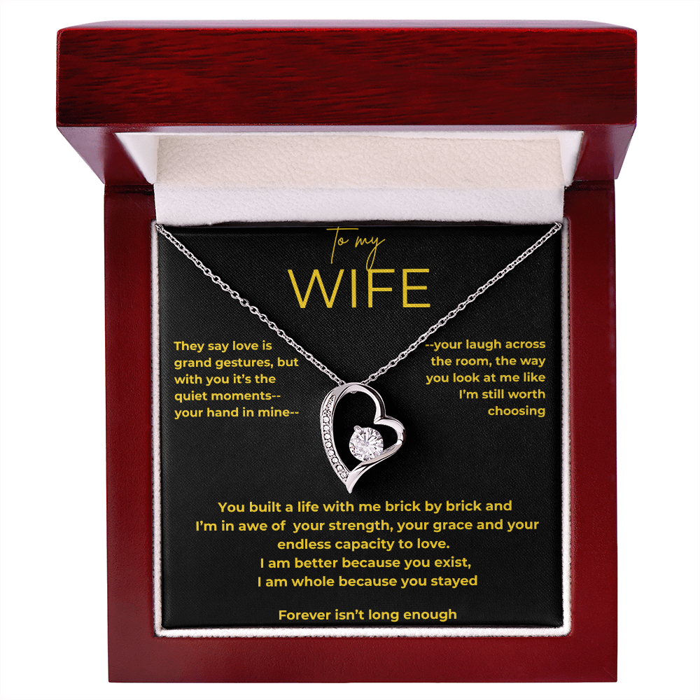To My Wife – Quiet Moments | Forever Love Necklace Gift