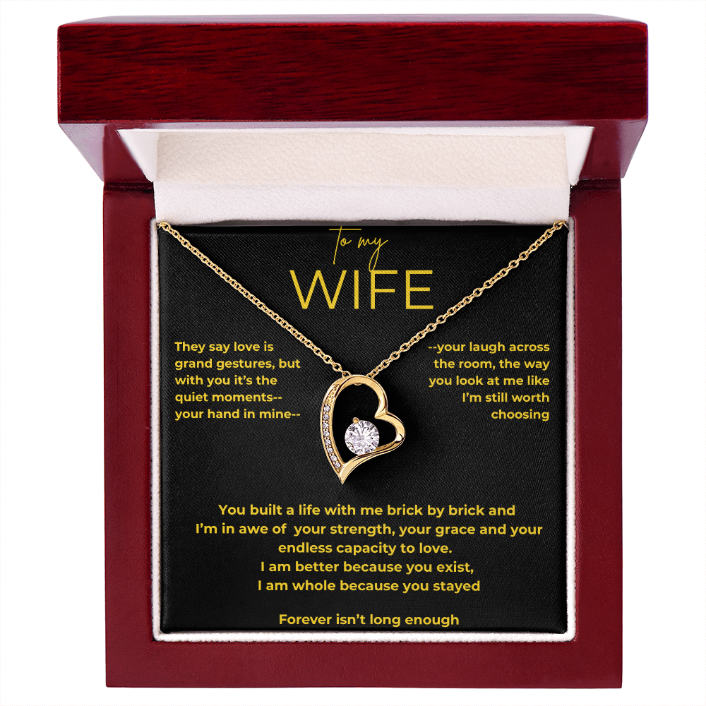 To My Wife – Quiet Moments | Forever Love Necklace Gift