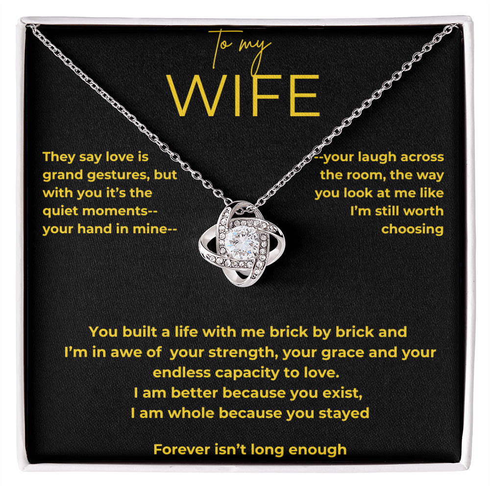 To My Wife – Quiet Moments | Love Knot Necklace Gift