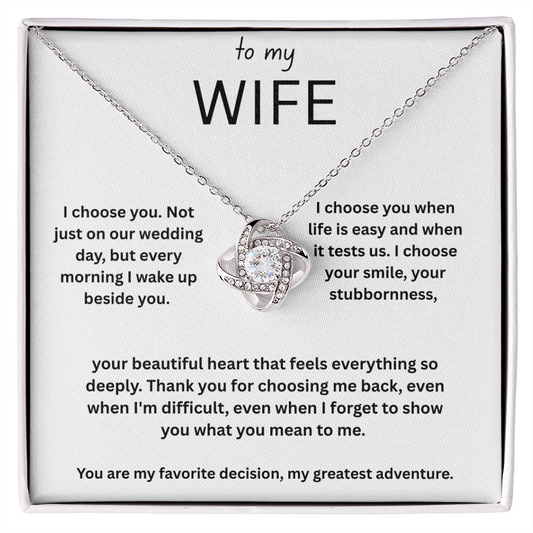 To My Wife | My Choice