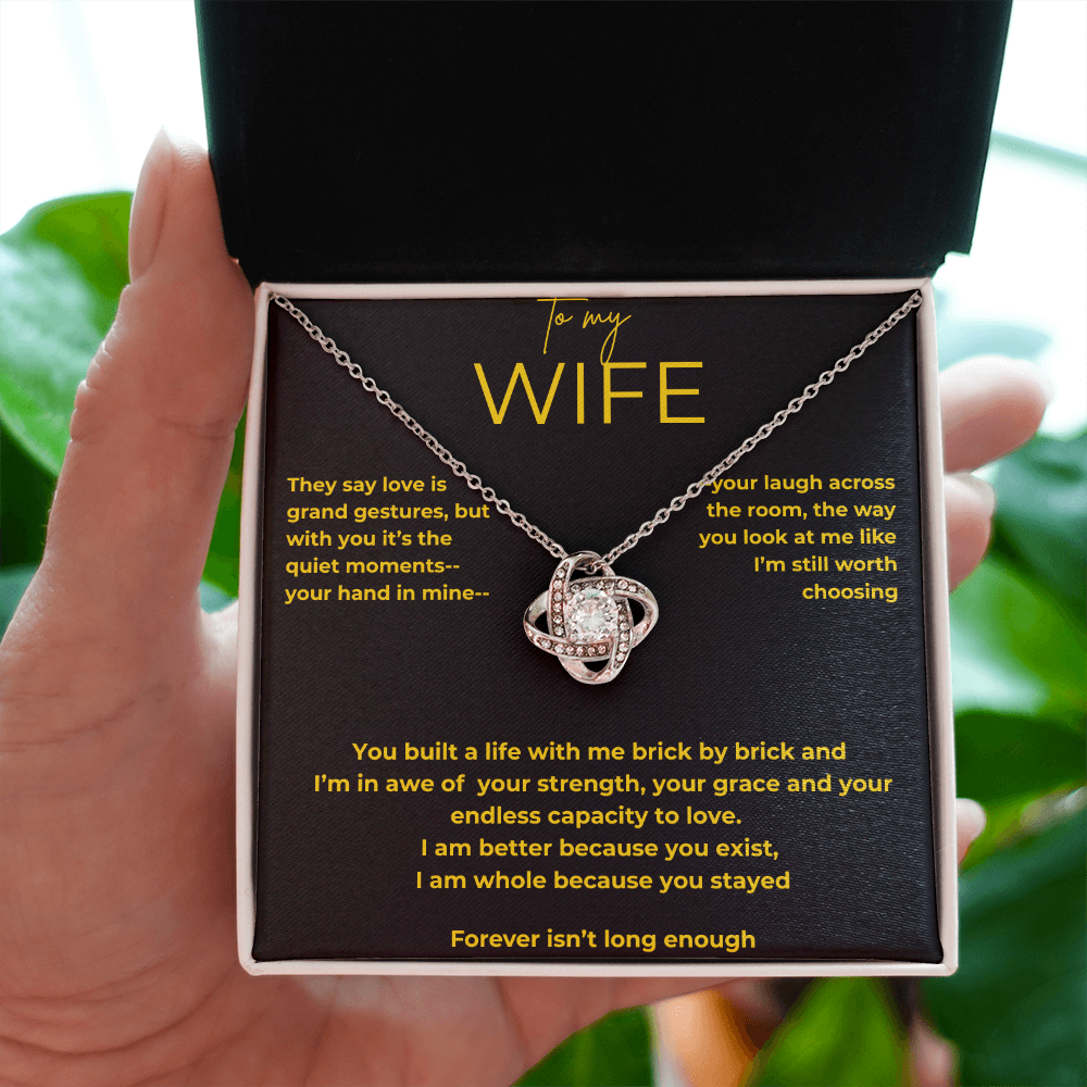 To My Wife – Quiet Moments | Love Knot Necklace Gift