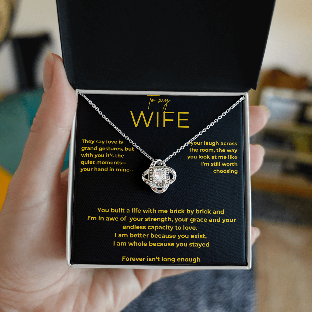 To My Wife – Quiet Moments | Love Knot Necklace Gift