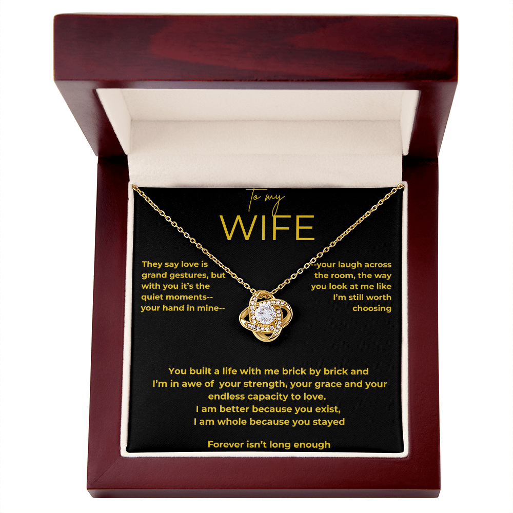 To My Wife – Quiet Moments | Love Knot Necklace Gift