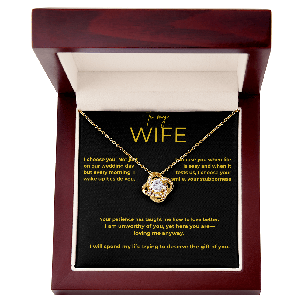 To My Wife – My Choice | Love Knot Necklace Gift