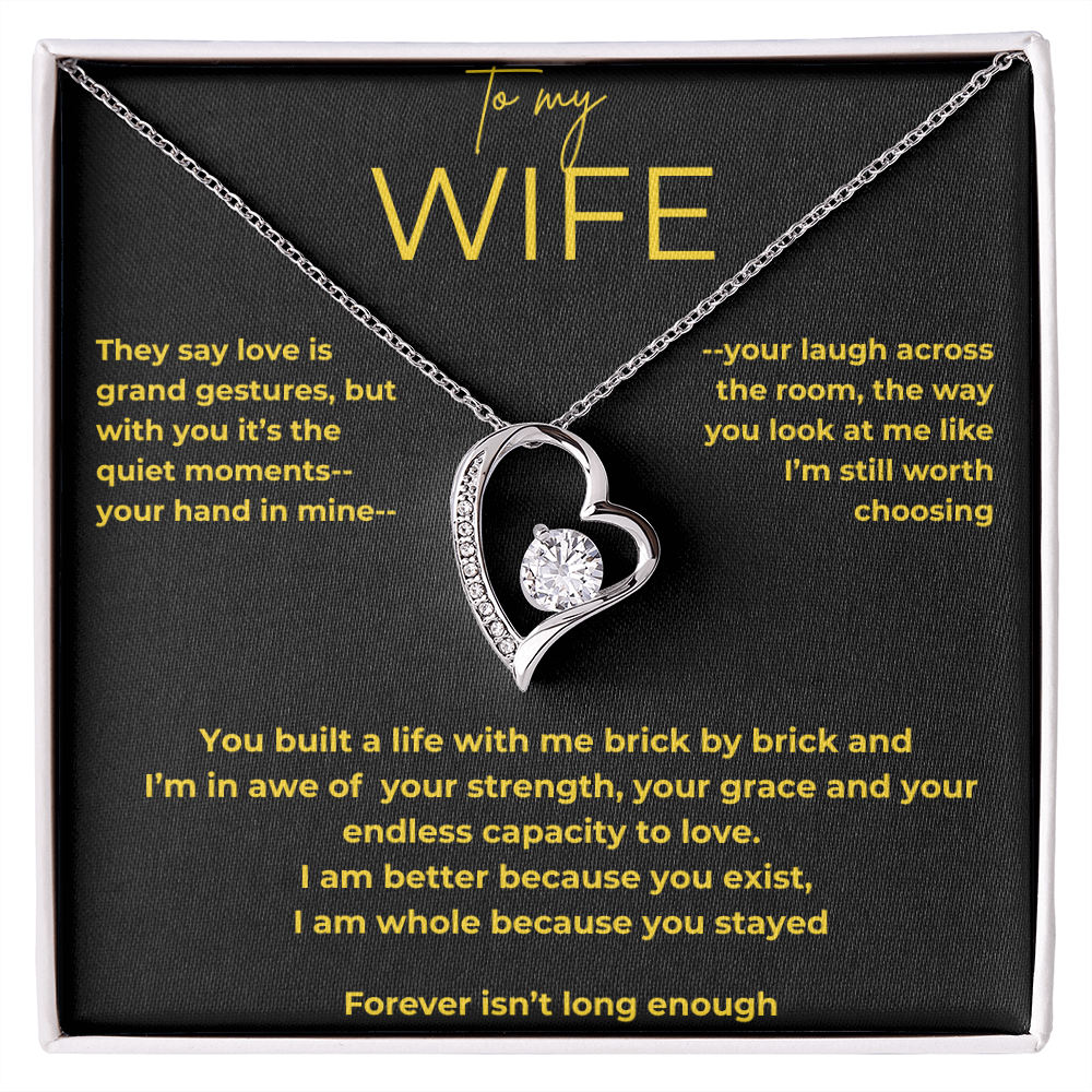 To My Wife – Quiet Moments | Forever Love Necklace Gift