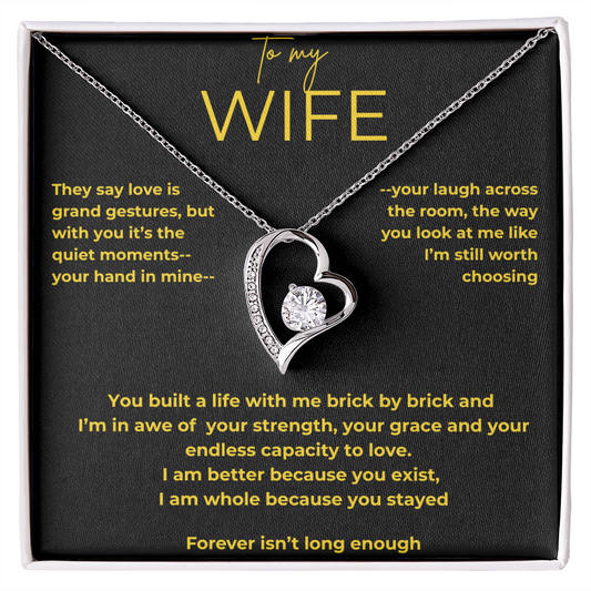 To My Wife – Quiet Moments | Forever Love Necklace Gift