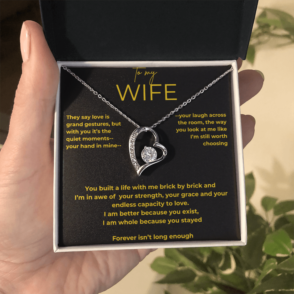 To My Wife – Quiet Moments | Forever Love Necklace Gift