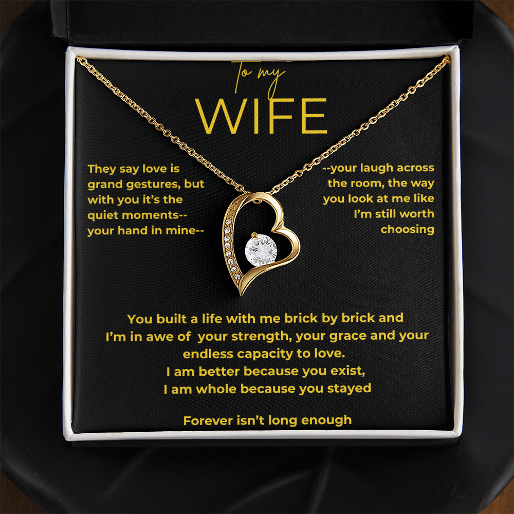 To My Wife – Quiet Moments | Forever Love Necklace Gift